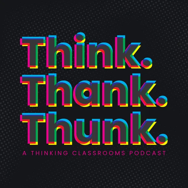 Ep 0 - Welcome to Think, Thank, Thunk episode artwork