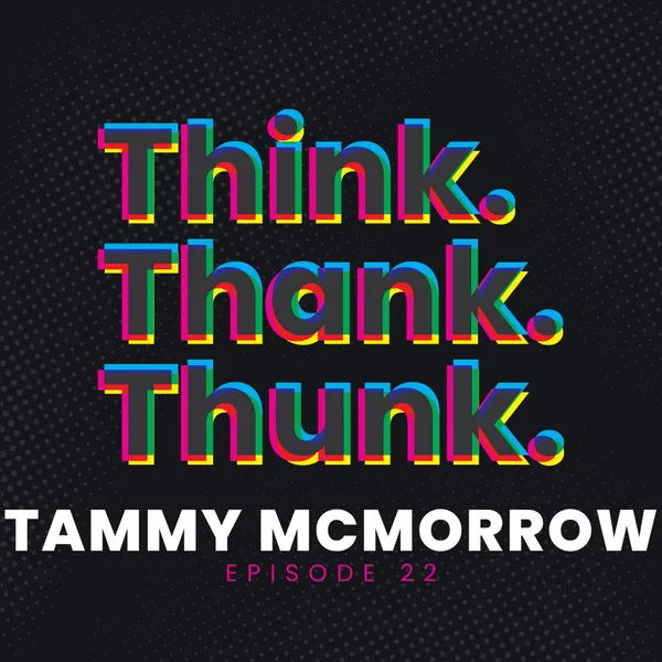 Ep 22 - Tammy McMorrow episode artwork