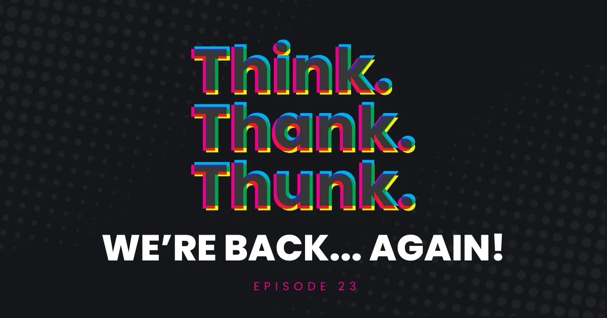 Ep 23 - We’re Back… Again! (and We’re Sorry!) episode artwork